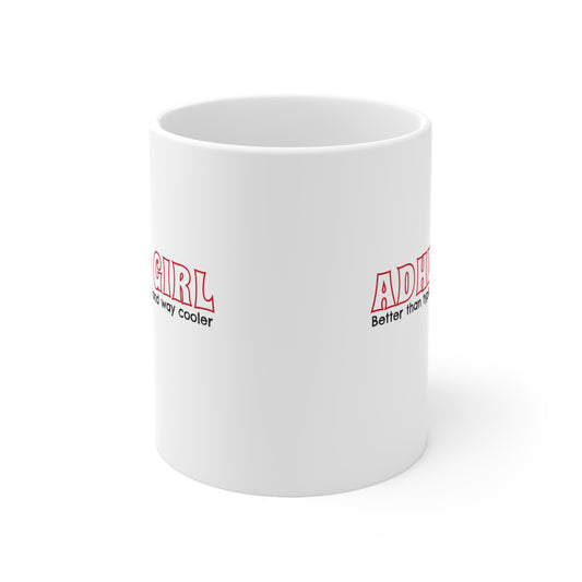ADHD GIRL Pink Power & Zero Chill – 11oz Mug