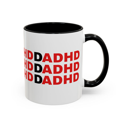 (D)ADHD for Dads with ADHD - 11oz Mug