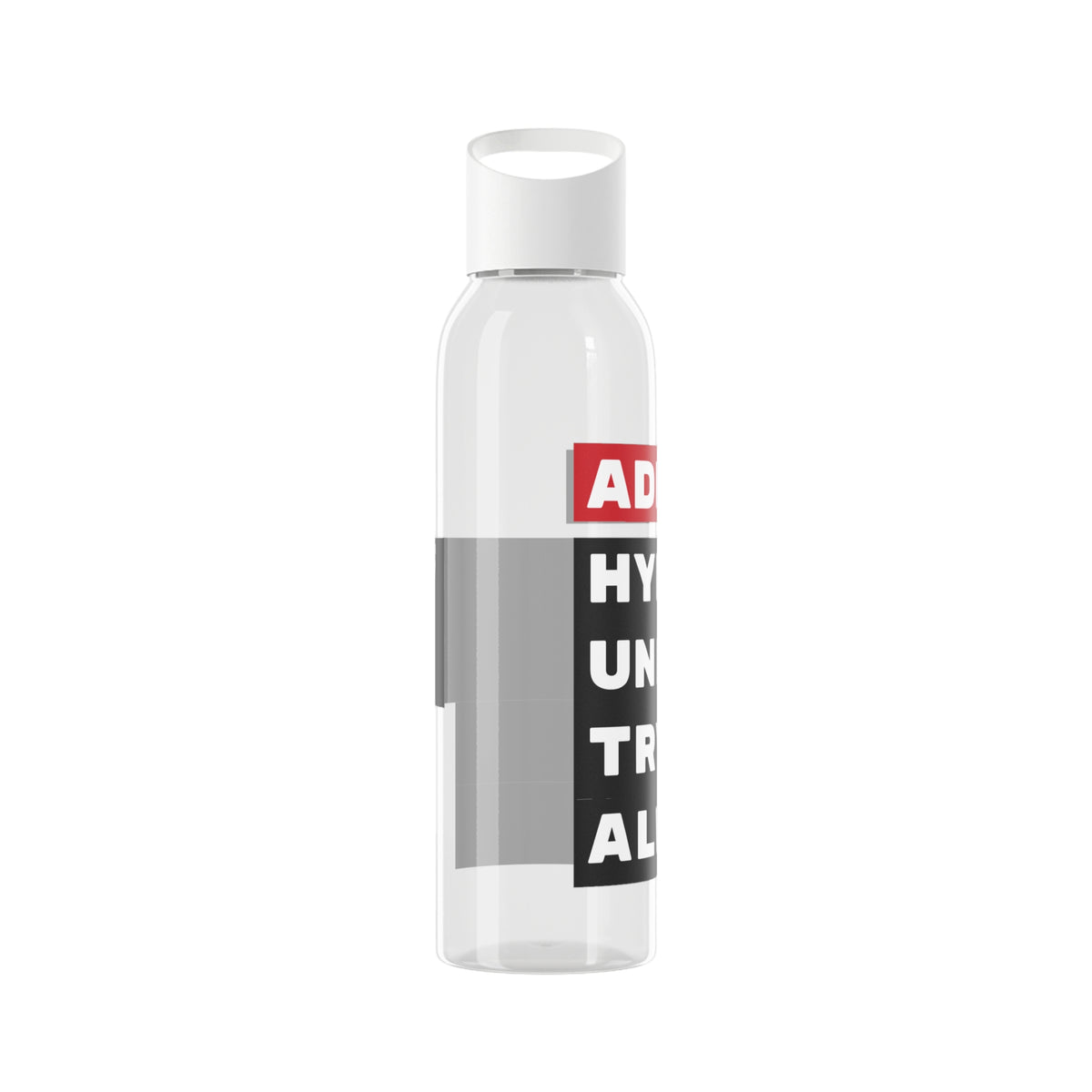"ADHD... Hydrated? Unlikely. Trying? Always." - 21.9oz / 600ml Water Bottle