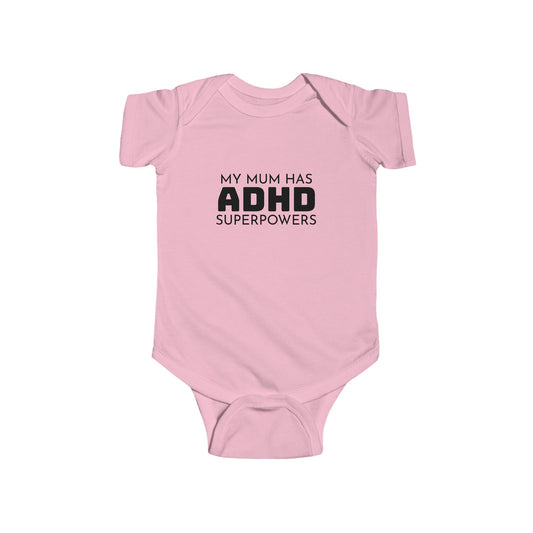 My Mum Has ADHD Superpowers - Pink Babygrow